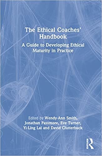 تحميل The Ethical Coaches’ Handbook: A Guide to Developing Ethical Maturity in Practice