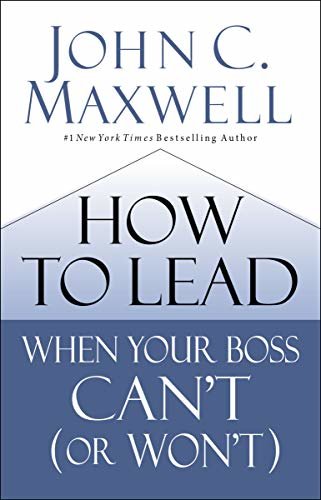 ダウンロード  How to Lead When Your Boss Can't (or Won't) (English Edition) 本