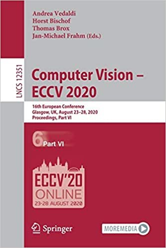 Computer Vision – ECCV 2020: 16th European Conference, Glasgow, UK, August 23–28, 2020, Proceedings, Part VI (Lecture Notes in Computer Science, 12351)