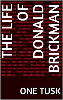 ダウンロード  The Life Of Donald Brickman (English Edition) 本