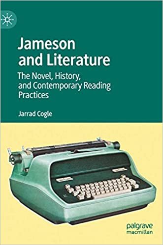 indir Jameson and Literature: The Novel, History, and Contemporary Reading Practices