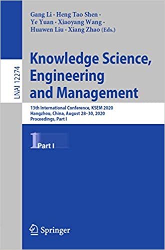 indir Knowledge Science, Engineering and Management: 13th International Conference, KSEM 2020, Hangzhou, China, August 28–30, 2020, Proceedings, Part I ... in Computer Science (12274), Band 12274)