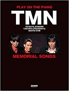 TMN / MEMORIAL SONGS (PLAY ON THE PIANO ピアノ弾き語り)