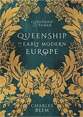 تحميل Queenship in Early Modern Europe