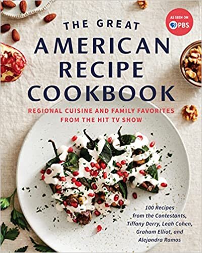تحميل The Great American Recipe Cookbook: Regional Cuisine and Family Favorites from the Hit TV Show