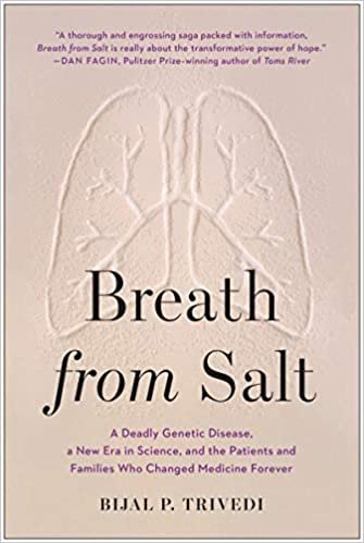 ダウンロード  Breath from Salt: A Deadly Genetic Disease, a New Era in Science, and the Patients and Families Who Changed Medicine Forever 本