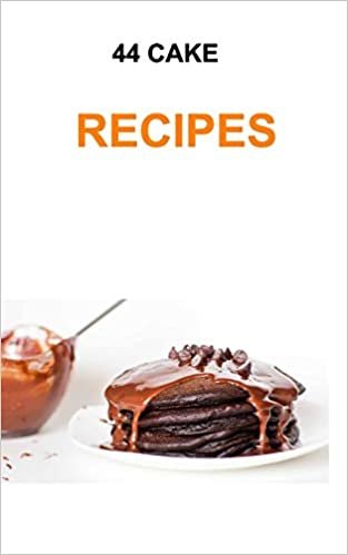 اقرأ 44 Cake Recipes الكتاب الاليكتروني 