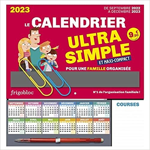 Frigobloc Le mini calendrier Ultra Simple pour une famille organisée ! (de sept. 2022 à déc. 2023): Calendrier d'organisation familiale