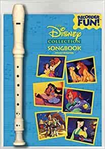 The Disney Collection Songbook With Easy Instructions: Recorder Fun!