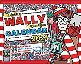 ダウンロード  【Amazon.co.jp限定】毎日さがせ! ウォーリーCALENDAR 2021(特典:カレンダーをもっと楽しめる「追加宝探しリスト」データ配信) (インプレスカレンダー2021) 本