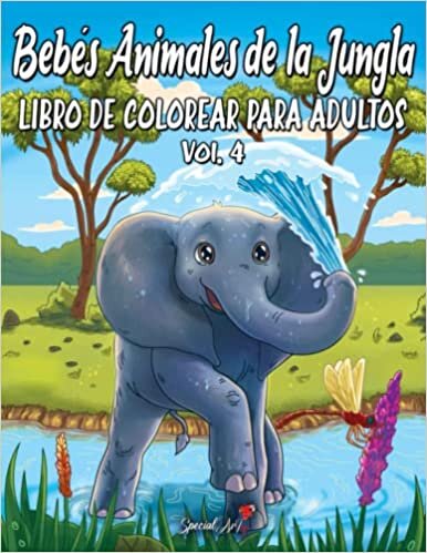 تحميل Bebés animales de la jungla: Un maravilloso libro para colorear con una colección de hermosas páginas para colorear de animales de la selva (Spanish Edition)