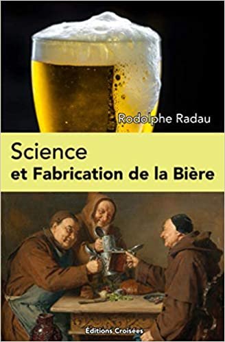ダウンロード  Science et Fabrication de la Bière 本