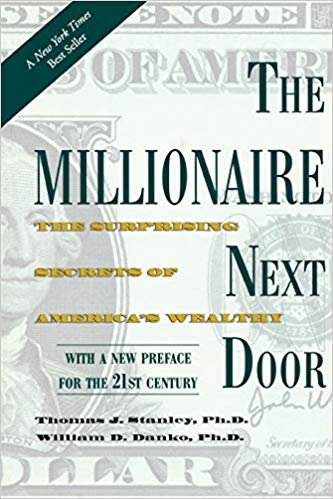اقرأ The millionaire Next Door: مفاجئ Secrets من wealthy في أمريكا الكتاب الاليكتروني 