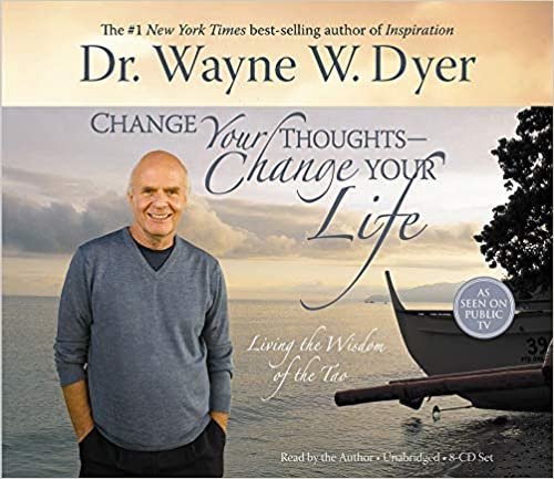 ダウンロード  Change Your Thoughts - Change Your Life, 8-CD set: Living the Wisdom of the Tao 本