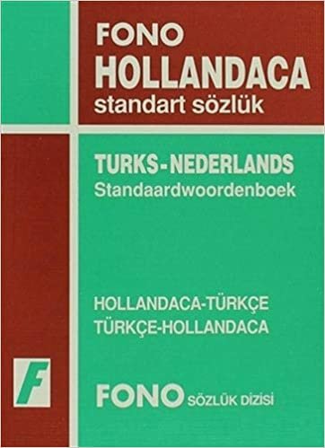 Hollandaca Standart Sözlük: Hollandaca / Türkçe - Türkçe / Hollandaca indir