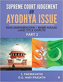 اقرأ Supreme Court Judgement On Ayodhya Issue - Part 2: Ram Janmabhoomi - Babri Masjid Land Title Dispute الكتاب الاليكتروني 