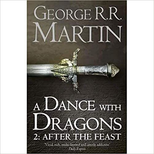George R. R. Martin A Dance With Dragons: Part 2 After the Feast تكوين تحميل مجانا George R. R. Martin تكوين