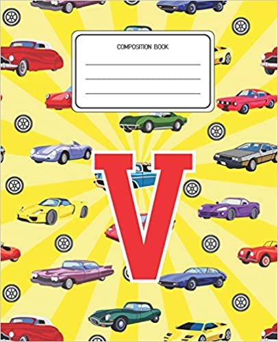 indir Composition Book V: Cars Pattern Composition Book Letter V Personalized Lined Wide Rule Notebook for Boys Kids Back to School Preschool Kindergarten and Elementary Grades K-2