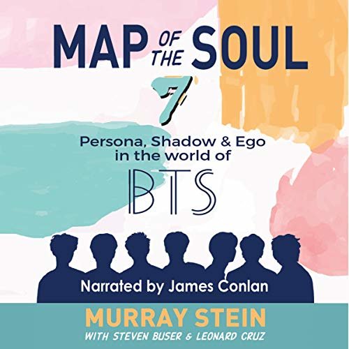 Map of the Soul 7: Persona, Shadow & Ego in the World of BTS