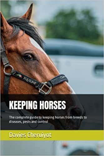 اقرأ Keeping Horses: The complete guide to keeping horses from breeds to diseases, pests and control الكتاب الاليكتروني 