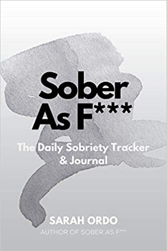 Sober As F***: The Daily Sobriety Tracker & Journal indir