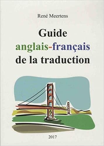 Guide Anglais-Français de la Traduction