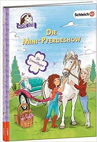 SCHLEICH® Horse Club – Die Mini-Pferdeshow
