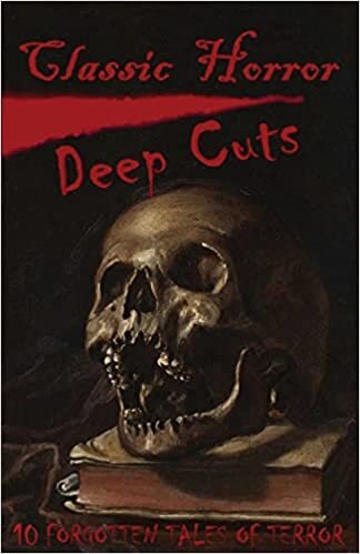 اقرأ Classic Horror Deep Cuts الكتاب الاليكتروني 