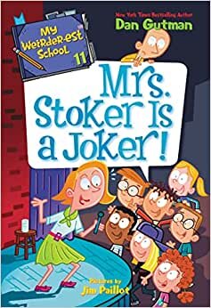 تحميل My Weirder-est School #11: Mrs. Stoker Is a Joker!