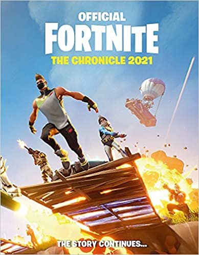 ダウンロード  FORTNITE Official: The Chronicle (Annual 2021) 本
