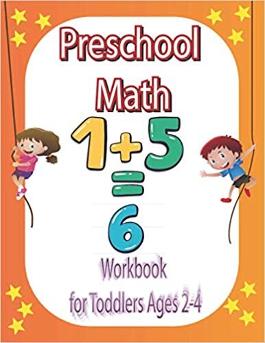 ダウンロード  Preschool Math Workbook for Toddlers Ages 2-4: Beginner Math Preschool Learning Book with Number Tracing and Matching Activities for 2, 3 and 4 year olds and kindergarten prep 本