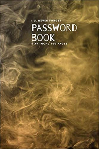 I'll Never Forget: Journal Password Log book V.1.18 To Protect Usernames Internet Password Book The Personal Internet Address & Password Logbook ... final Free Personal notes in final 20 pages indir