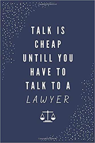 Pink Princess Talk Is Cheap Untill You Have To Talk To A Lawyer: Blank Lined Journal, Gift for Law student, Law school graduation gift, Graduation gift for lawyer, ... pages, 6*9 (Funny Graduation Gift for Lawyer) تكوين تحميل مجانا Pink Princess تكوين
