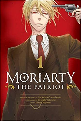 ダウンロード  Moriarty the Patriot, Vol. 1 (1) 本