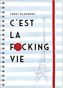 ダウンロード  C'est La F-cking Vie 2021 Planner 本