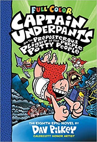 Captain Underpants and the Preposterous Plight of the Purple Potty People: Full Color