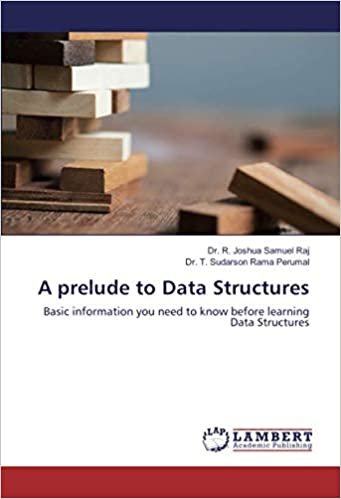 indir A prelude to Data Structures: Basic information you need to know before learning Data Structures