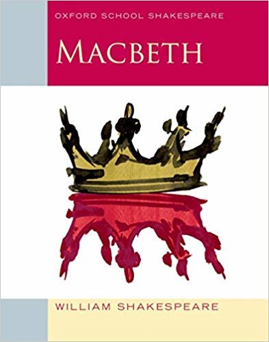 تحميل macbeth: أكسفورد مدرسية للمدرسة أكسفورد shakespeare (سلسلة shakespeare)