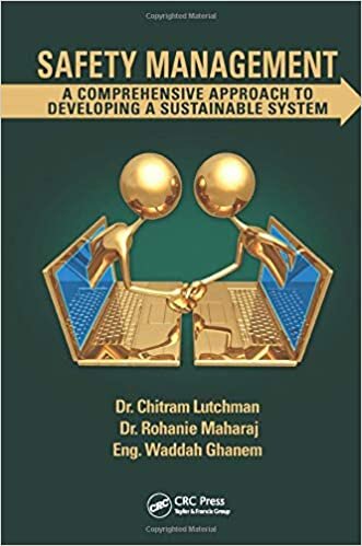 Safety Management: A Comprehensive Approach to Developing a Sustainable System
