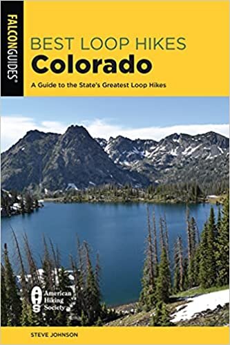 تحميل Best Loop Hikes Colorado: A Guide to the State&#39;s Greatest Loop Hikes