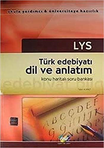 FDD LYS Türk Edebiyatı Dil ve Anlatım K.A.Soru Bankası indir
