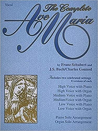 ダウンロード  The Complete Ave Maria: Voice, Piano and Organ 本