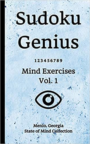 تحميل Sudoku Genius Mind Exercises Volume 1: Menlo, Georgia State of Mind Collection