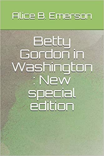 Betty Gordon in Washington: New special edition indir