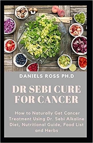 تحميل Dr Sebi Cure for Cancer: Approved Dr.Sebi Herbal and Diet Guide in Curing Cancer