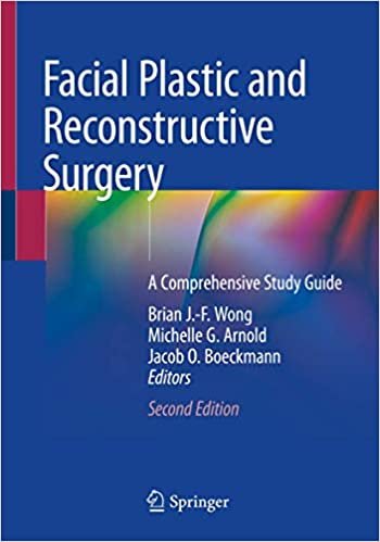 indir Facial Plastic and Reconstructive Surgery: A Comprehensive Study Guide