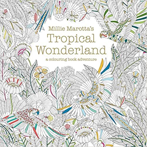ダウンロード  Millie Marotta's Tropical Wonderland: a colouring book adventure 本