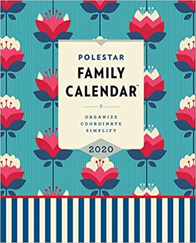 ダウンロード  Polestar Family 2020 Calendar: Organize, Coordinate, Simplify 本