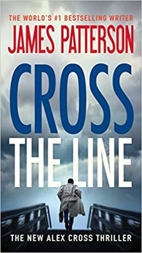 indir Cross the Line (Alex Cross Novels)