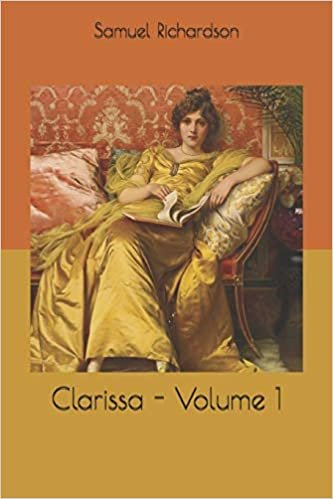 اقرأ Clarissa - Volume 1 الكتاب الاليكتروني 